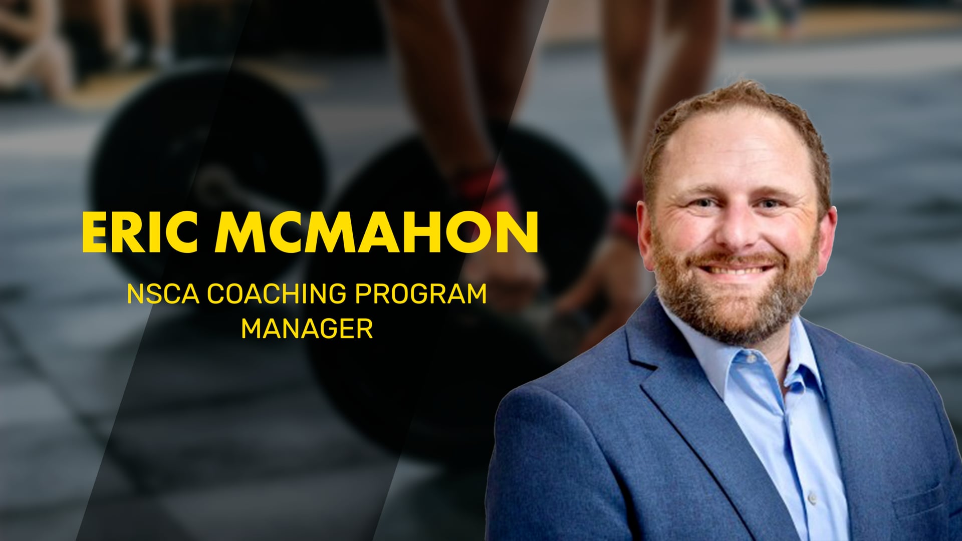 ERIC McMAHON | Unlocking the Secrets of Strength & Conditioning